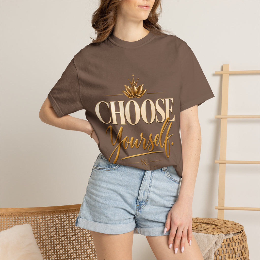 Inspirational Graphic T-Shirt – Choose Yourself Heavyweight Cotton Tee