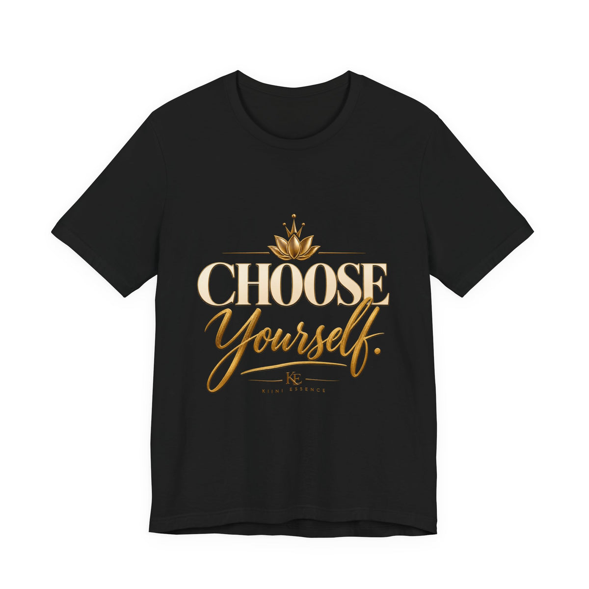 Women's Inspirational Graphic T-Shirt – Choose Yourself Motivational Cotton Tee