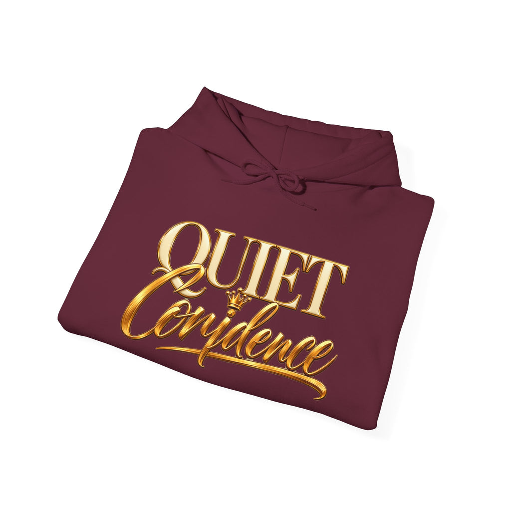 Inspirational Hoodie Sweatshirt | Quiet Confidence