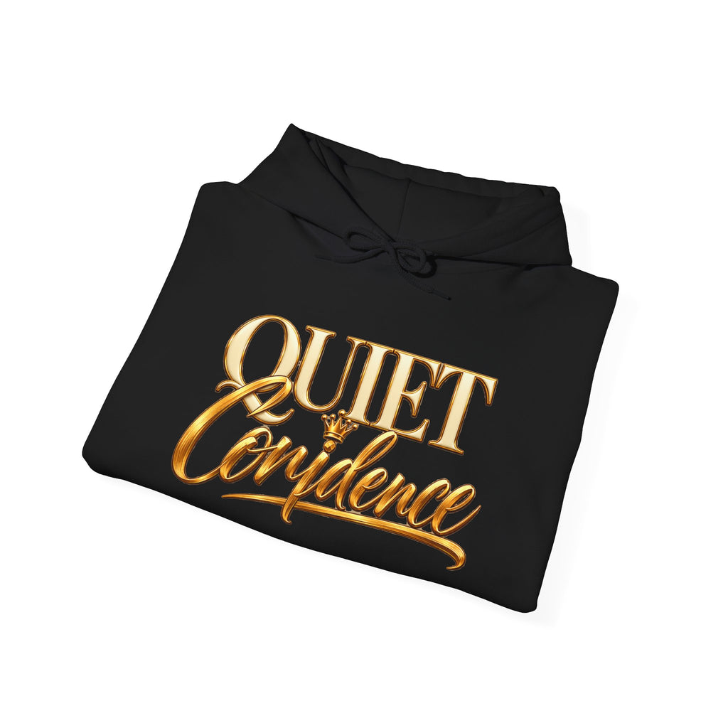 Inspirational Hoodie Sweatshirt | Quiet Confidence