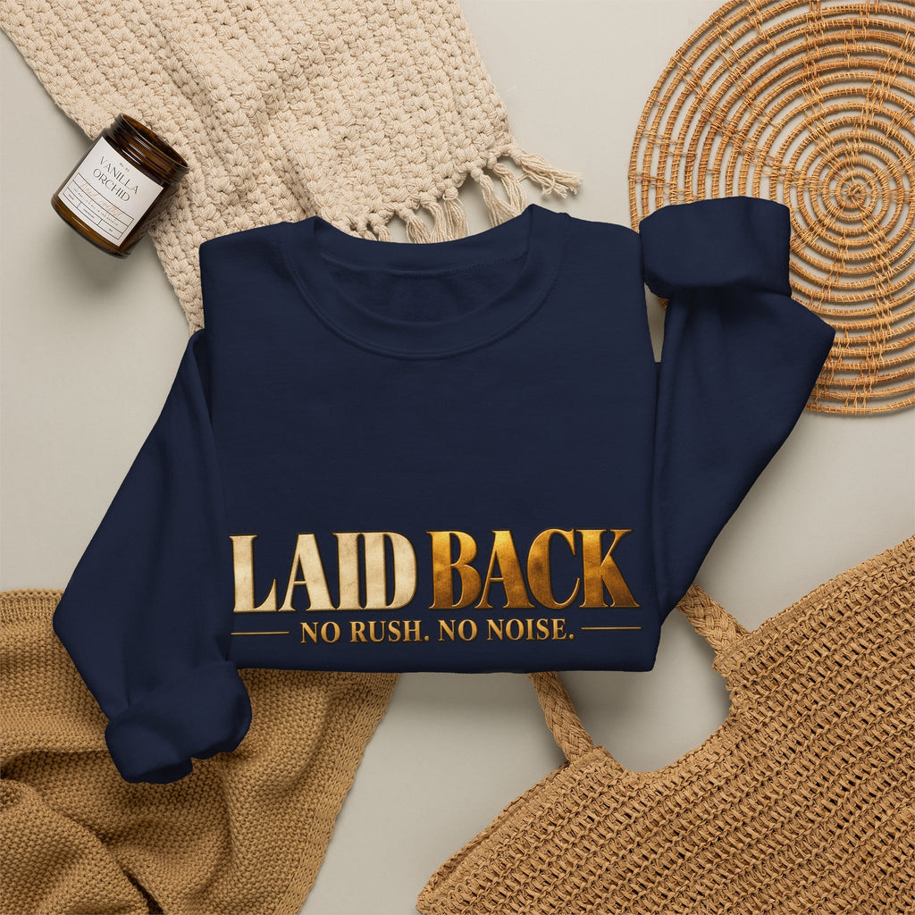 Laid Back | No Rush. No Noise. Men's Crewneck Sweatshirt