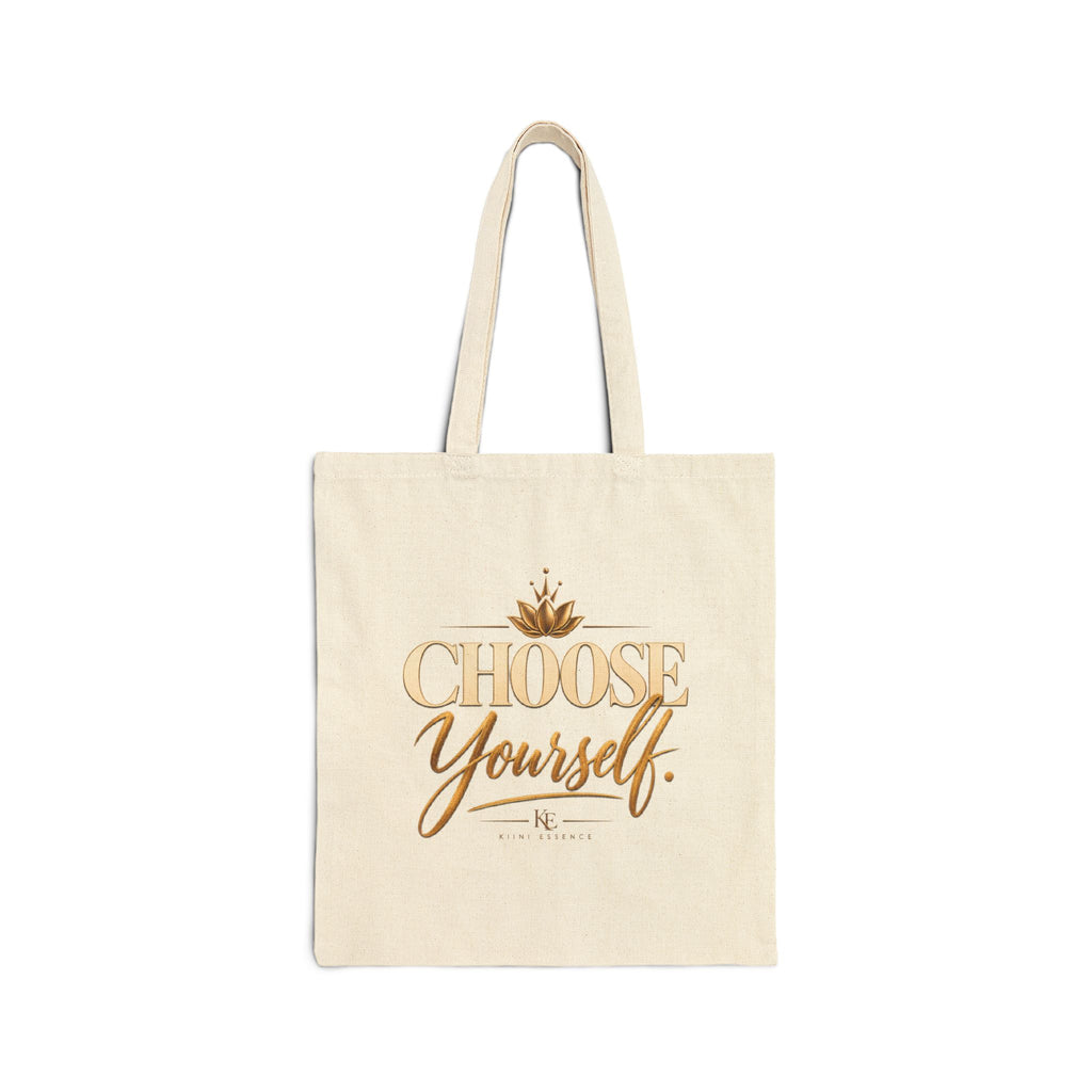 Cotton Canvas Tote Bag – Choose Yourself Inspirational Shopping Bag
