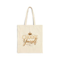 Cotton Canvas Tote Bag – Choose Yourself Inspirational Shopping Bag