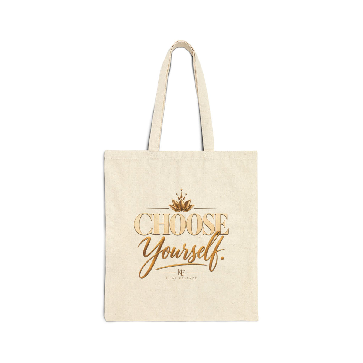 Cotton Canvas Tote Bag – Choose Yourself Inspirational Shopping Bag