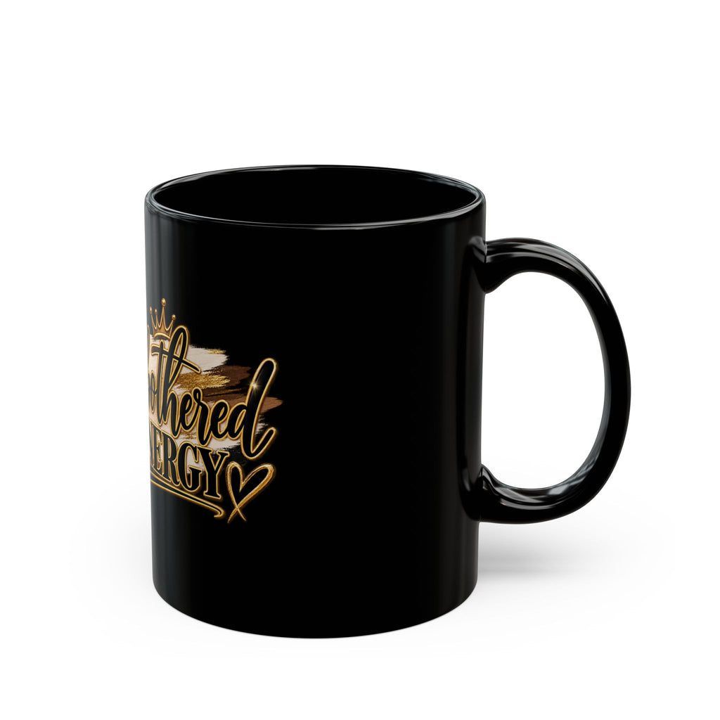 Motivational Coffee Mug – Unbothered Energy Black Ceramic Cup (11oz & 15oz)